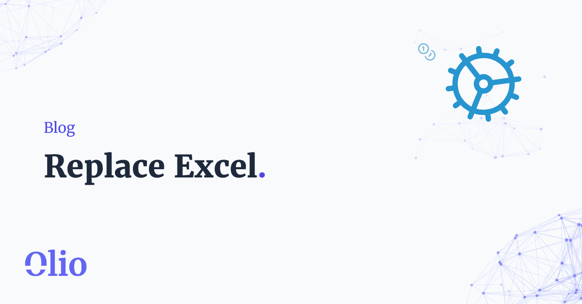 Excel ablösen: Wann eine Web-App fällig ist (und wann nicht)